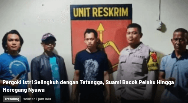 Istri Selingkuh dengan Tetangga, Suami Bacok Pelaku Hingga Meregang Nyawa